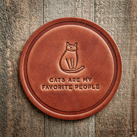 Cats Are My Favorite People Leather Coaster